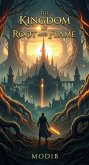The Kingdom of Root and Flame (eBook, ePUB)