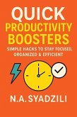 Quick Productivity Boosters (eBook, ePUB)