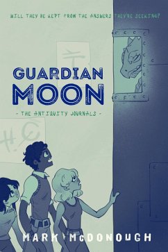 Guardian Moon (Antiquity Journals, #2) (eBook, ePUB) - McDonough, Mark