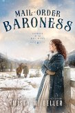 Mail-Order Baroness (Lords of the Rockies, #2) (eBook, ePUB)