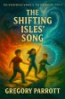 The Shifting Isles' Song (The... - Bild 1