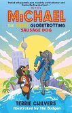 Michael the Great Globetrotting Sausage Dog (eBook, ePUB)