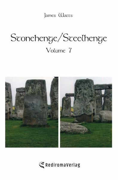 Stonehenge/Steelhenge - Volume 7 (eBook, ePUB) Stonehenge/Steelhenge - Volume 7 (eBook, ePUB)