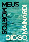 Meus mortos (eBook, ePUB)