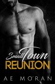 Small Town Reunion (eBook, ePUB) Small Town Reunion (eBook, ePUB)