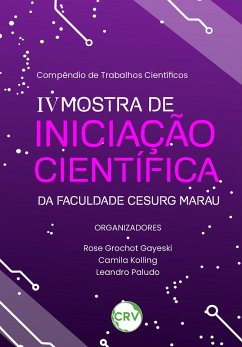 Cover Compêndio de trabalhos científicos: IV Mostra de Iniciação Científica da Faculdade CESURG Marau (eBook, ePUB)