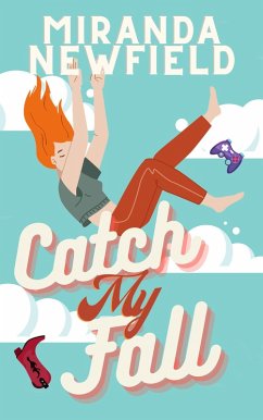 Cover Catch My Fall (eBook, ePUB)