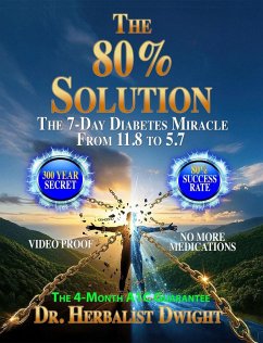 Cover The 80% Solution: The 4-Month A1C Guarantee (eBook, ePUB)