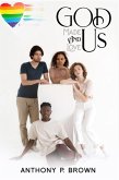 God Made Us & Loves Us (eBook, ePUB)