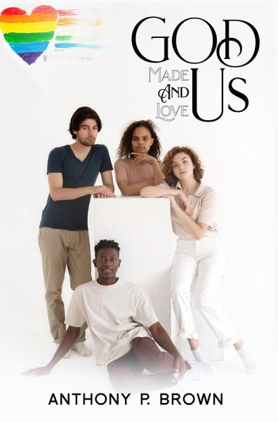 God Made Us & Loves Us (eBook, ePUB)