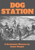 Dog Station (eBook, ePUB) Dog Station (eBook, ePUB)