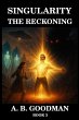 Singularity: The Reckoning (eBook, ePUB) - Bild 1