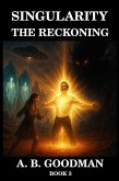 Singularity: The Reckoning (eBook, ePUB)