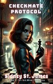 Checkmate Protocol (The Red Room Chronicles, #1) (eBook, ePUB) Checkmate Protocol (The Red Room Chronicles, #1) (eBook, ePUB)