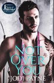 Not Over You (eBook, ePUB) Not Over You (eBook, ePUB)