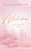 Ashdown. Bleib bei mir (eBook, ePUB) Ashdown. Bleib bei mir (eBook, ePUB)