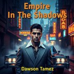 Empire In The Shadows (eBook, ePUB)