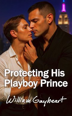 Cover Protecting His Playboy Prince (eBook, ePUB)