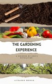 The Gardening Experience (eBook, ePUB) The Gardening Experience (eBook, ePUB)