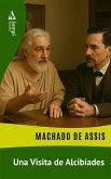 Una Visita de Alcibíades (eBook, ePUB) Una Visita de Alcibíades (eBook, ePUB)