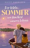 Der letzte Sommer vor dem Rest unseres Lebens (eBook, ePUB)