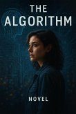 The algorhitm (eBook, ePUB) The algorhitm (eBook, ePUB)