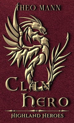 Clan Hero (Highland Heroes, #4) (eBook, ePUB) Cover Clan Hero (Highland Heroes, #4) (eBook, ePUB)