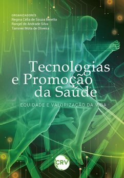 Cover Tecnologias e promoção da saúde: Equidade e valorização da vida (eBook, ePUB)