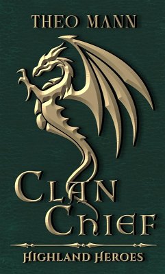 Cover Clan Chief (Highland Heroes, #2) (eBook, ePUB)