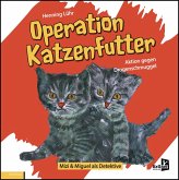 Operation Katzenfutter Operation Katzenfutter