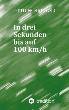 In drei Sekunden bis auf 100 km/h In drei Sekunden bis auf 100 km/h