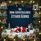 Der Krimi-Adventskalender Zittauer Gebirge