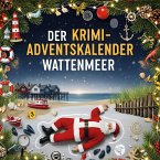 Der Krimi-Adventskalender Wattenmeer