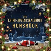 Der Krimi-Adventskalender Hunsrück