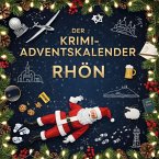 Der Krimi-Adventskalender Rhön