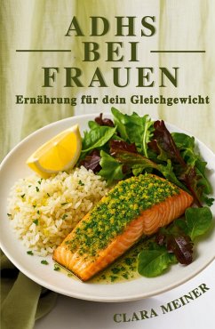 Cover ADHS bei Frauen - Ernährung für dein Gleichgewicht