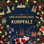 Der Krimi-Adventskalender Kurpfalz