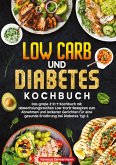 Low Carb und Diabetes Kochbuch
