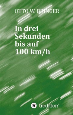 In drei Sekunden bis auf 100 km/h In drei Sekunden bis auf 100 km/h