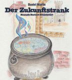 Der Zukunftstrank Der Zukunftstrank