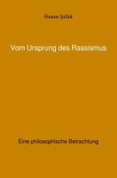 Vom Ursprung des Rassismus