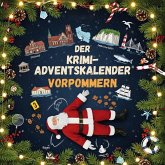 Der Krimi-Adventskalender Vorpommern Der Krimi-Adventskalender Vorpommern