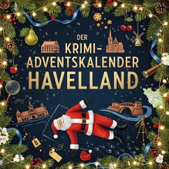 Der Krimi-Adventskalender Havelland - Günther, Louis