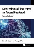 Control for Fractional-Order Systems and Fractional-Order Control (eBook, PDF)