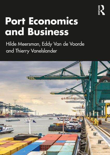Port Economics and Business (eBook, ePUB) Port Economics and Business (eBook, ePUB)
