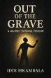 Out Of The Grave A Journey To Mental... - Bild 1