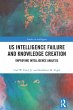 US Intelligence Failure and Knowledge... - Bild 1