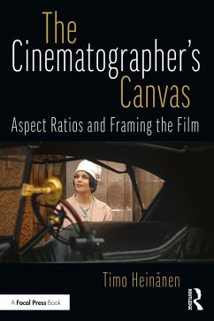 The Cinematographer's Canvas (eBook, PDF) - Heinänen, Timo