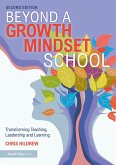Beyond a Growth Mindset School (eBook, PDF)