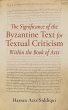 The Significance of the Byzantine Text... - Bild 1